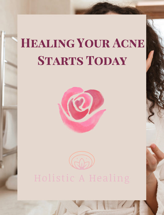 Start Healing Your Acne Today FREE Starter Kit